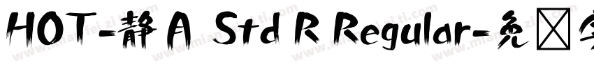 HOT-静月 Std R Regular字体转换